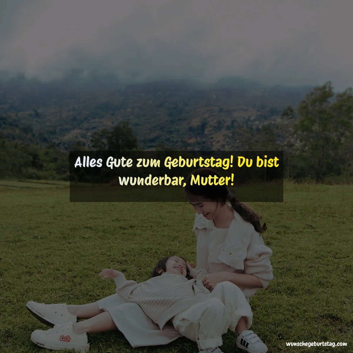 Alles Gute zum Geburtstag! Du bist wunderbar, Mutter! - Geburtstagswünsche Mutter