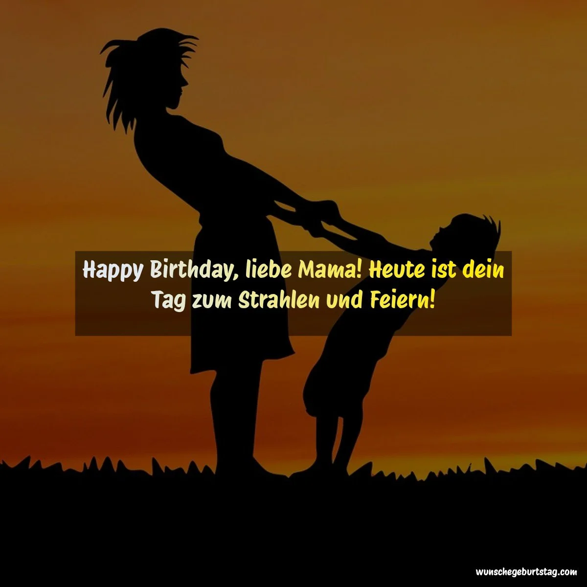 Happy Birthday, liebe Mama! Heute ist dein Tag zum Strahlen und Feiern! - Geburtstagswünsche Mutter