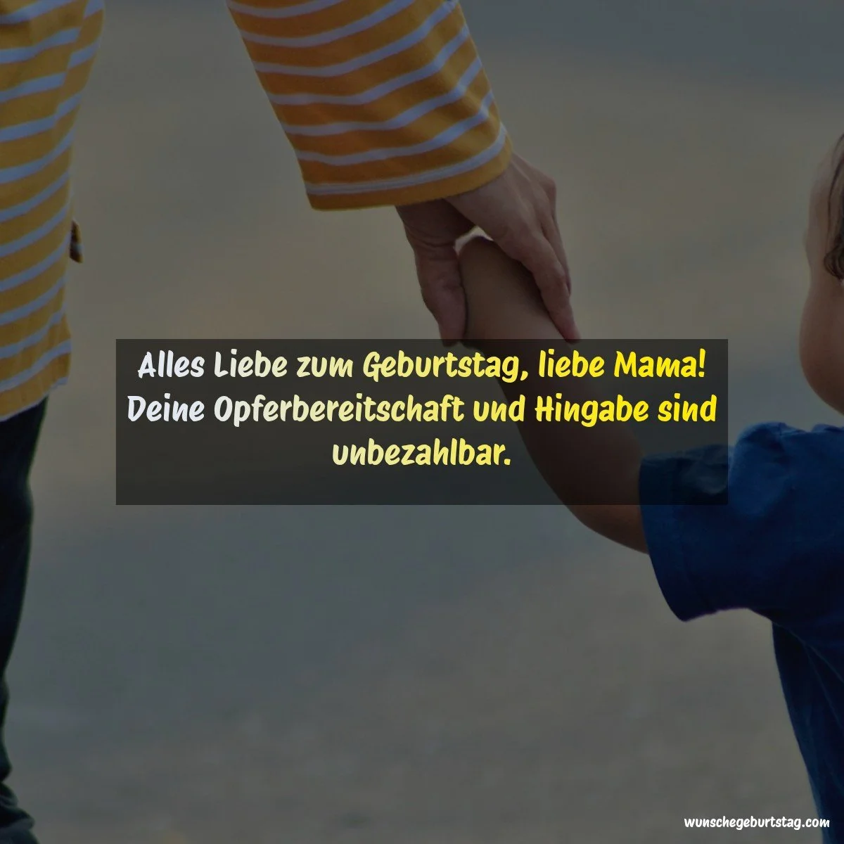 Alles Liebe zum Geburtstag, liebe Mama! Deine Opferbereitschaft und Hingabe sind unbezahlbar. - Geburtstagswünsche Mutter